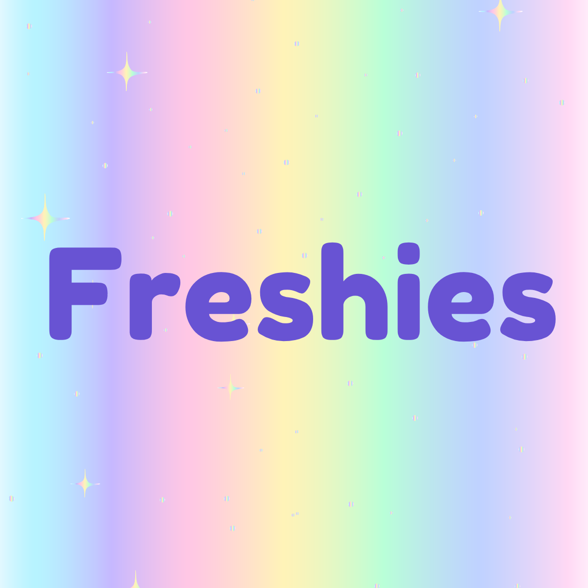 Freshies