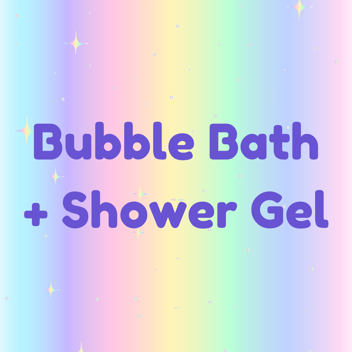 Bubble Bath / Shower Gel
