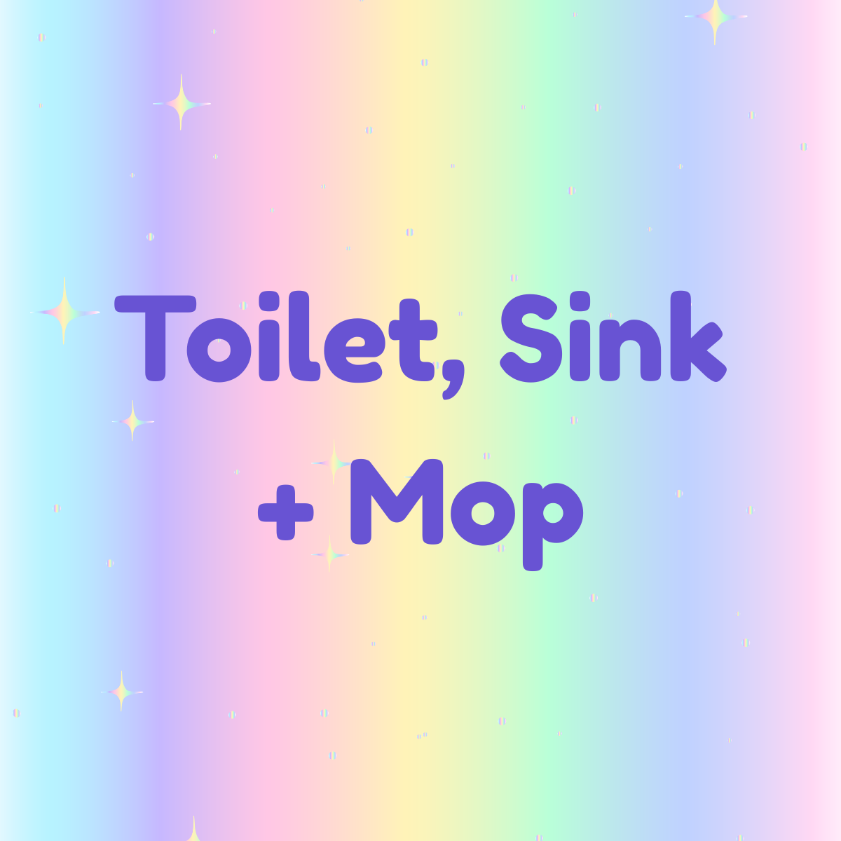 Toilet, Sink + Mop Fizz
