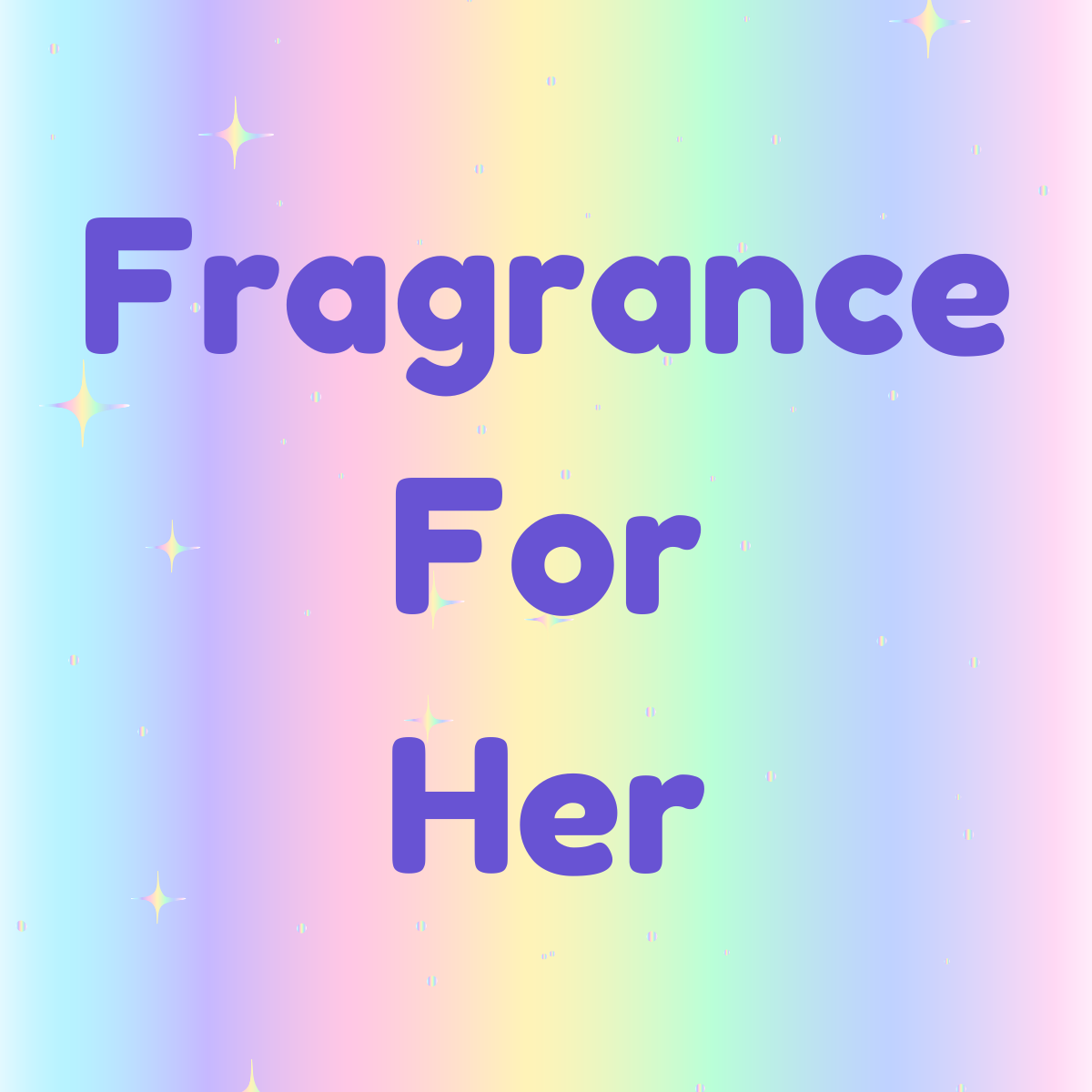 Fragrance For Her