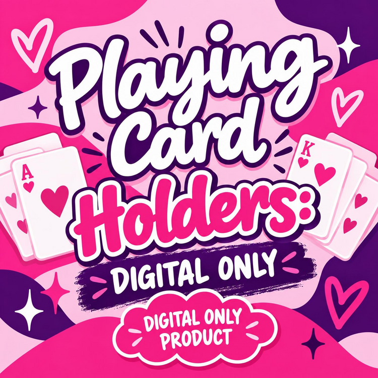 Playing Card Holders, DIGITAL ONLY, It's Me Lisa G Digitals