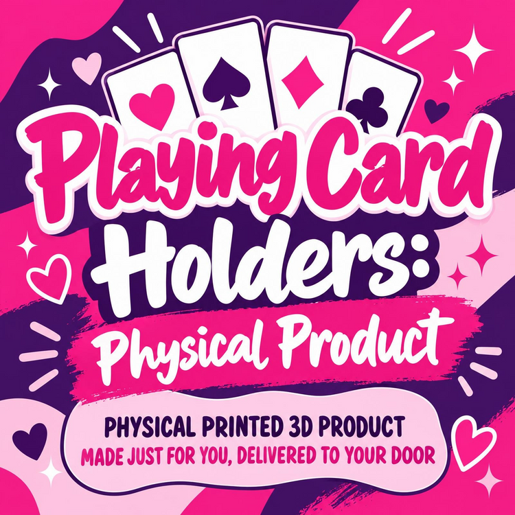 Playing Card Holders, PHYSICAL PRODUCT, It's Me Lisa G 3D