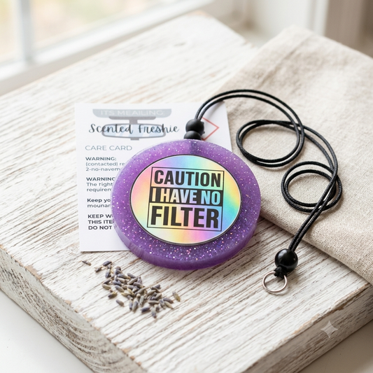 Purple cation I have no filter slogan car freshie